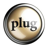 plug woord op geïsoleerde knop foto