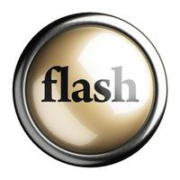 flash woord op geïsoleerde knop foto