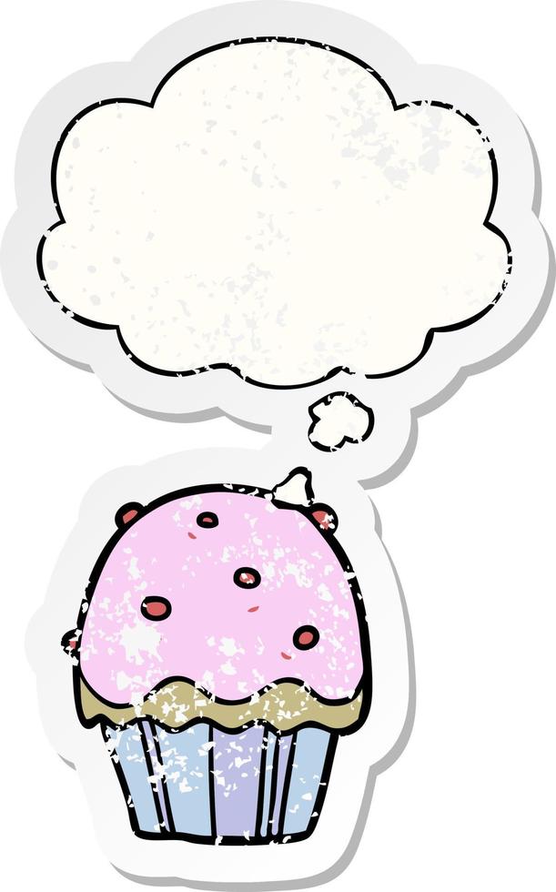 cartoon cupcake en gedachte bel als een versleten versleten sticker vector