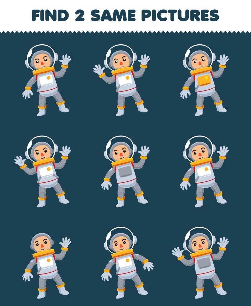 educatief spel voor kinderen vind twee dezelfde foto's van een afdrukbaar werkblad van het schattige cartoon-astronautberoep vector