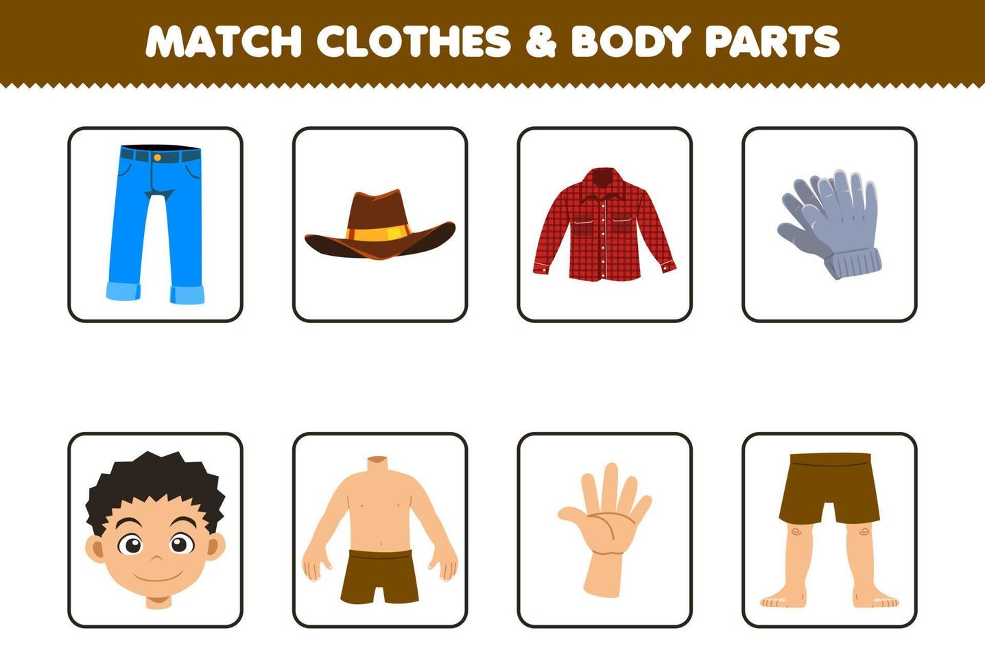 onderwijs spel voor kinderen match kleding en lichaamsdeel voor leuke cartoon wearable jean broek cowboy hoed flanellen handschoenen afdrukbare werkblad vector