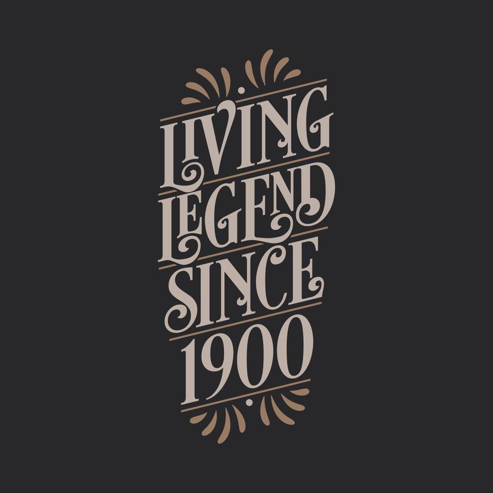 levende legende sinds 1900, 1900 verjaardag van legende vector