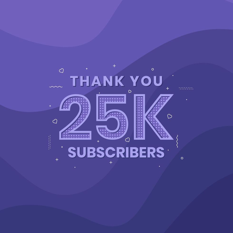 bedankt 25000 abonnees 25k abonnees viering. vector