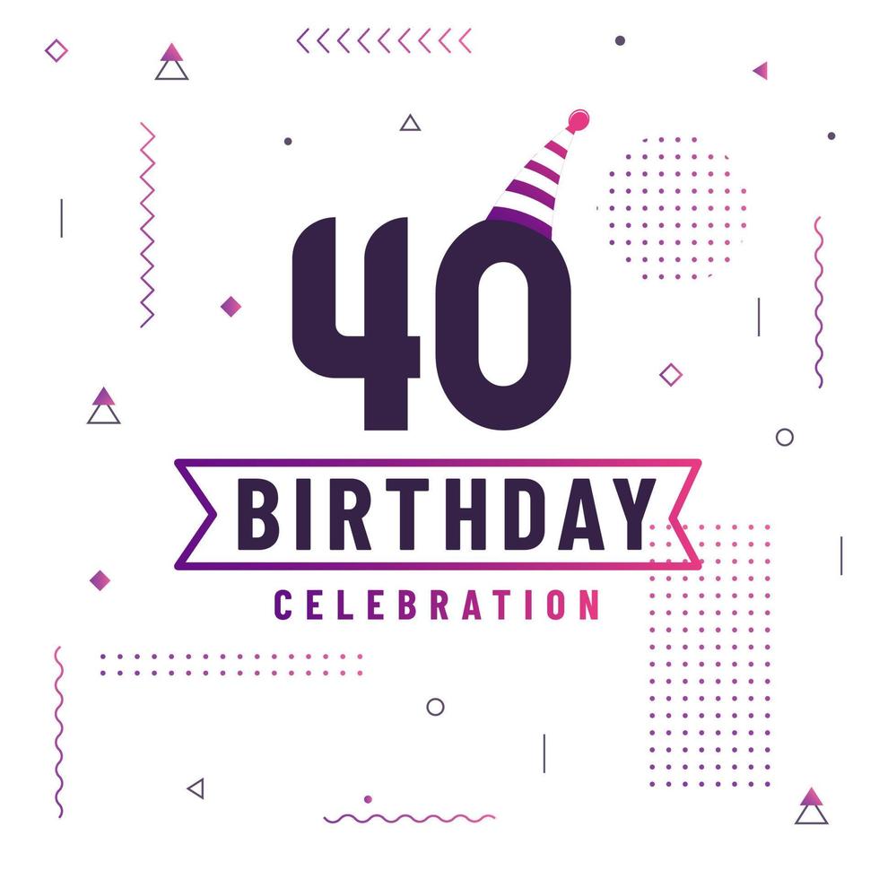 40 jaar verjaardag wenskaarten, 40 verjaardag viering achtergrond gratis vector. vector