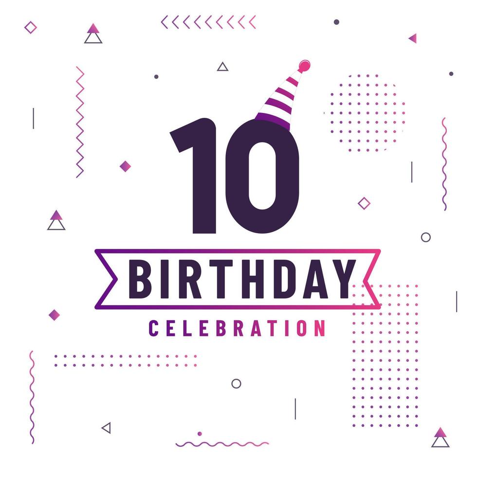10 jaar verjaardag wenskaarten, 10 verjaardag viering achtergrond gratis vector. vector