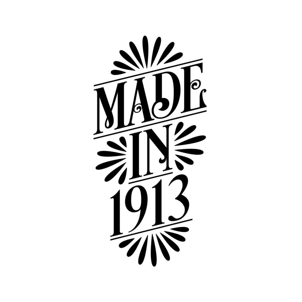 kalligrafie belettering 1913 verjaardag, gemaakt in 1913 vector