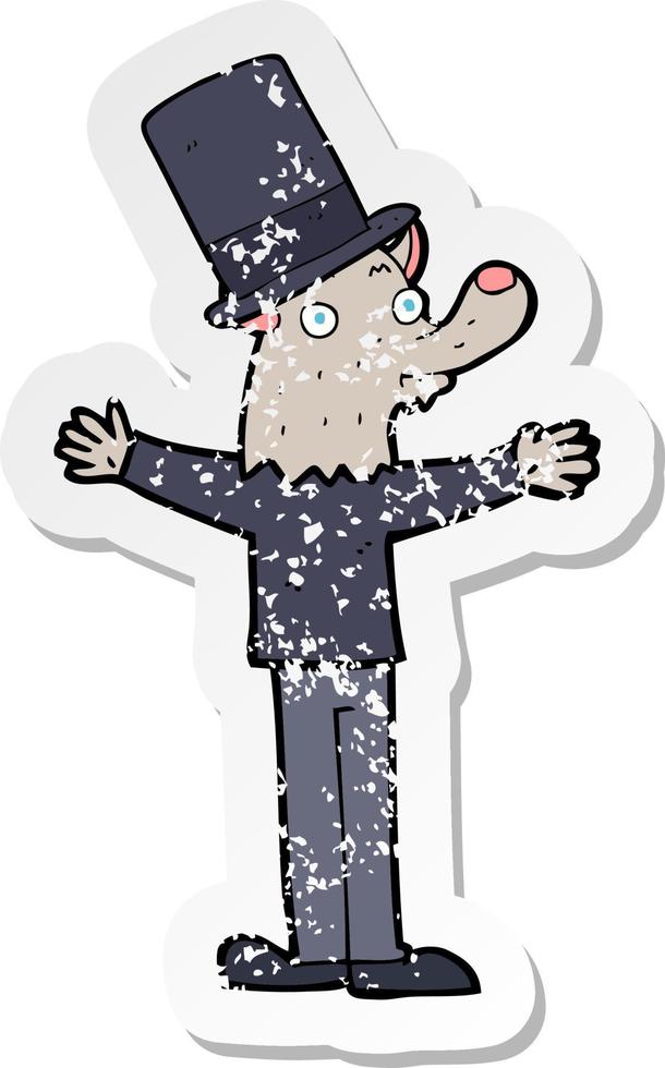 retro noodlijdende sticker van een cartoon weerwolf in hoge hoed vector