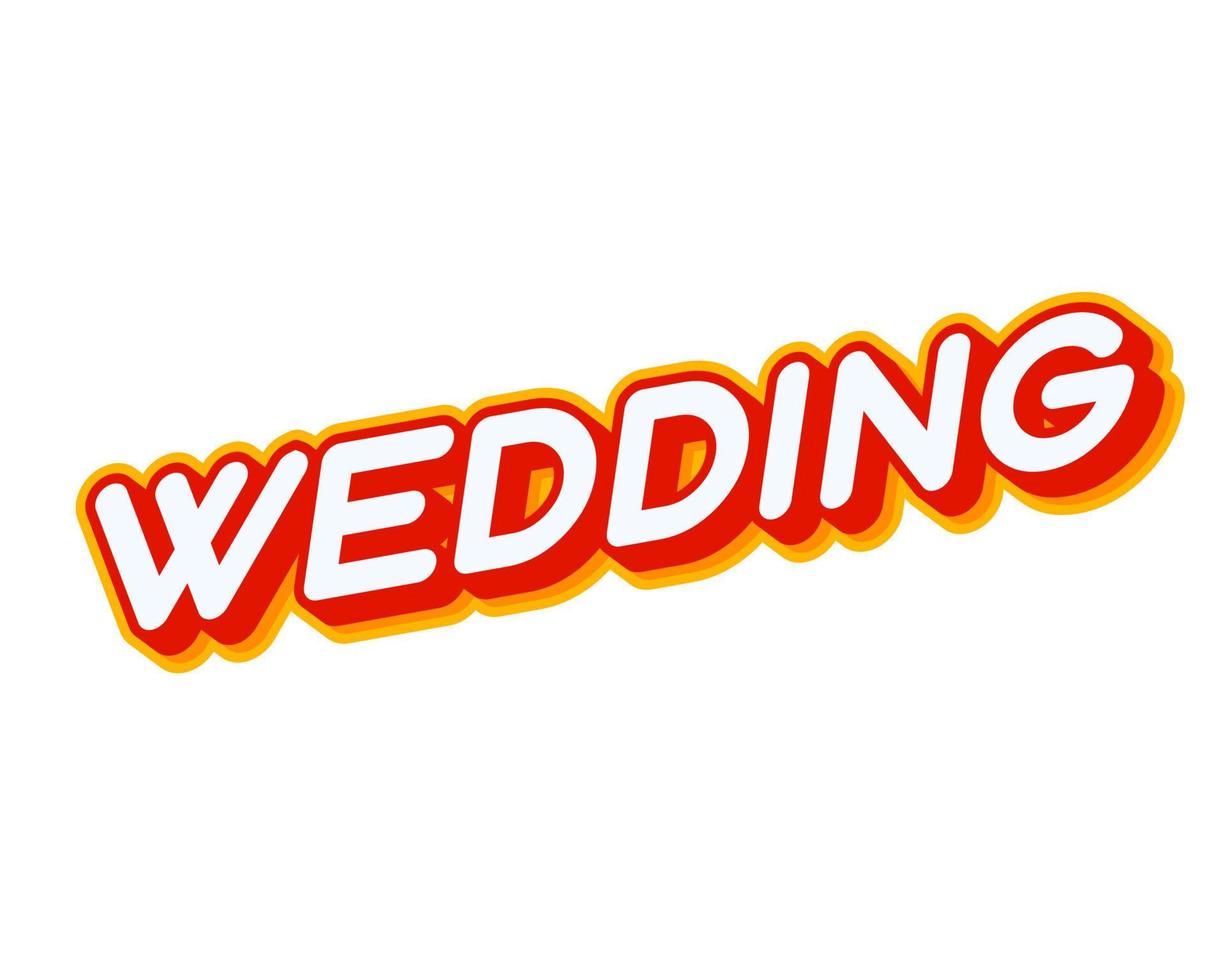 bruiloft. tekst belettering voor trouwkaarten. vector geïsoleerd op de witte achtergrond. tekst of inscripties in het Engels. het moderne en creatieve ontwerp heeft rode, oranje, gele kleuren.
