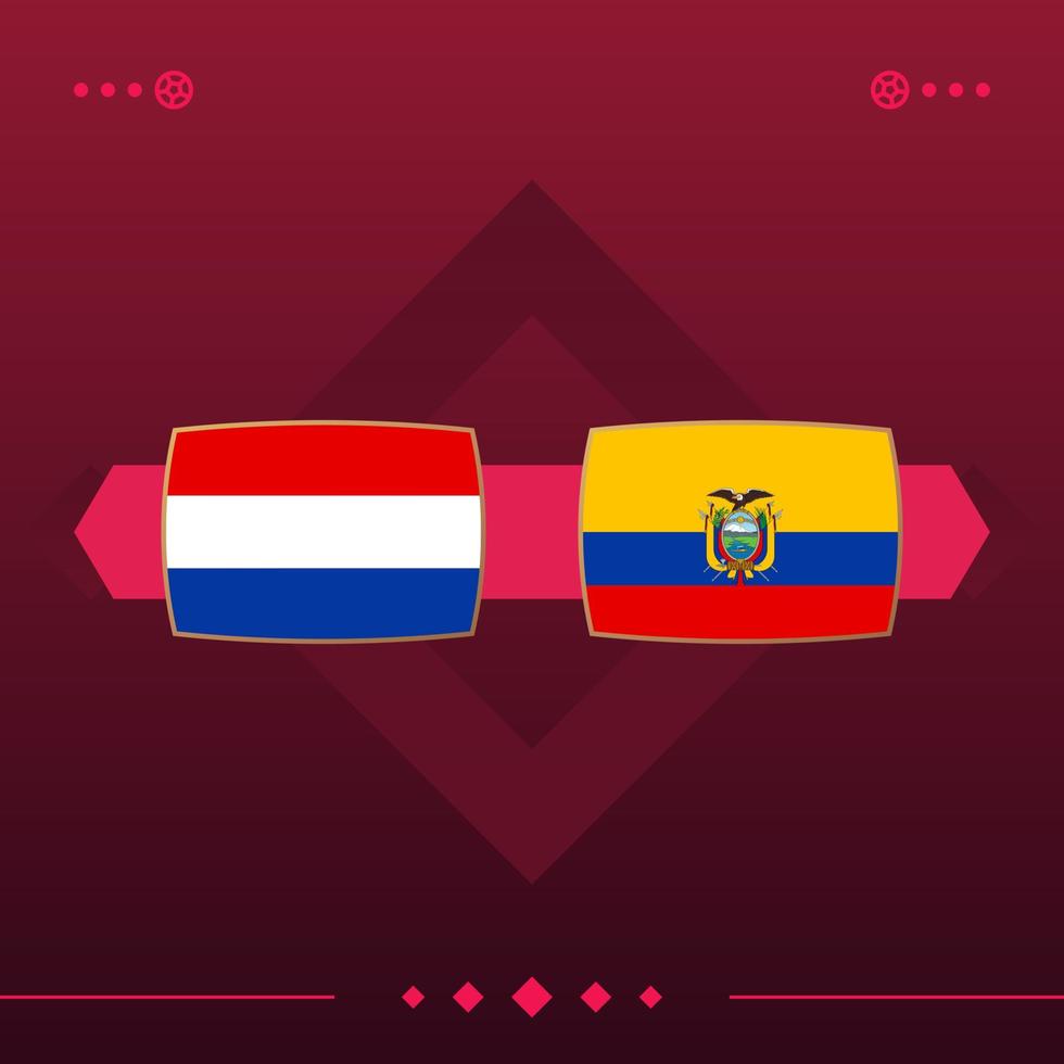 nederland, ecuador wereld voetbal 2022 wedstrijd versus op rode achtergrond. vector illustratie