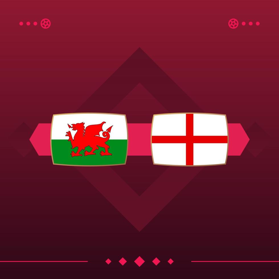 wales, engeland wereldvoetbal 2022 wedstrijd versus op rode achtergrond. vector illustratie