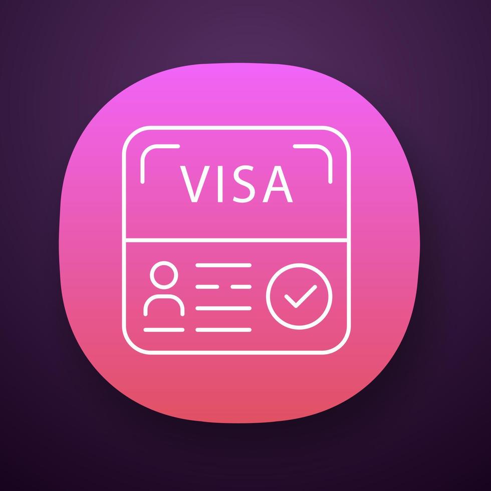 start visum app icoon. verblijfsvergunning. reisdocument. immigratie. goedkeuring voor reizen. visum voor buitenlandse ondernemers. uiux-gebruikersinterface. web- of mobiele applicatie. vector geïsoleerde illustratie