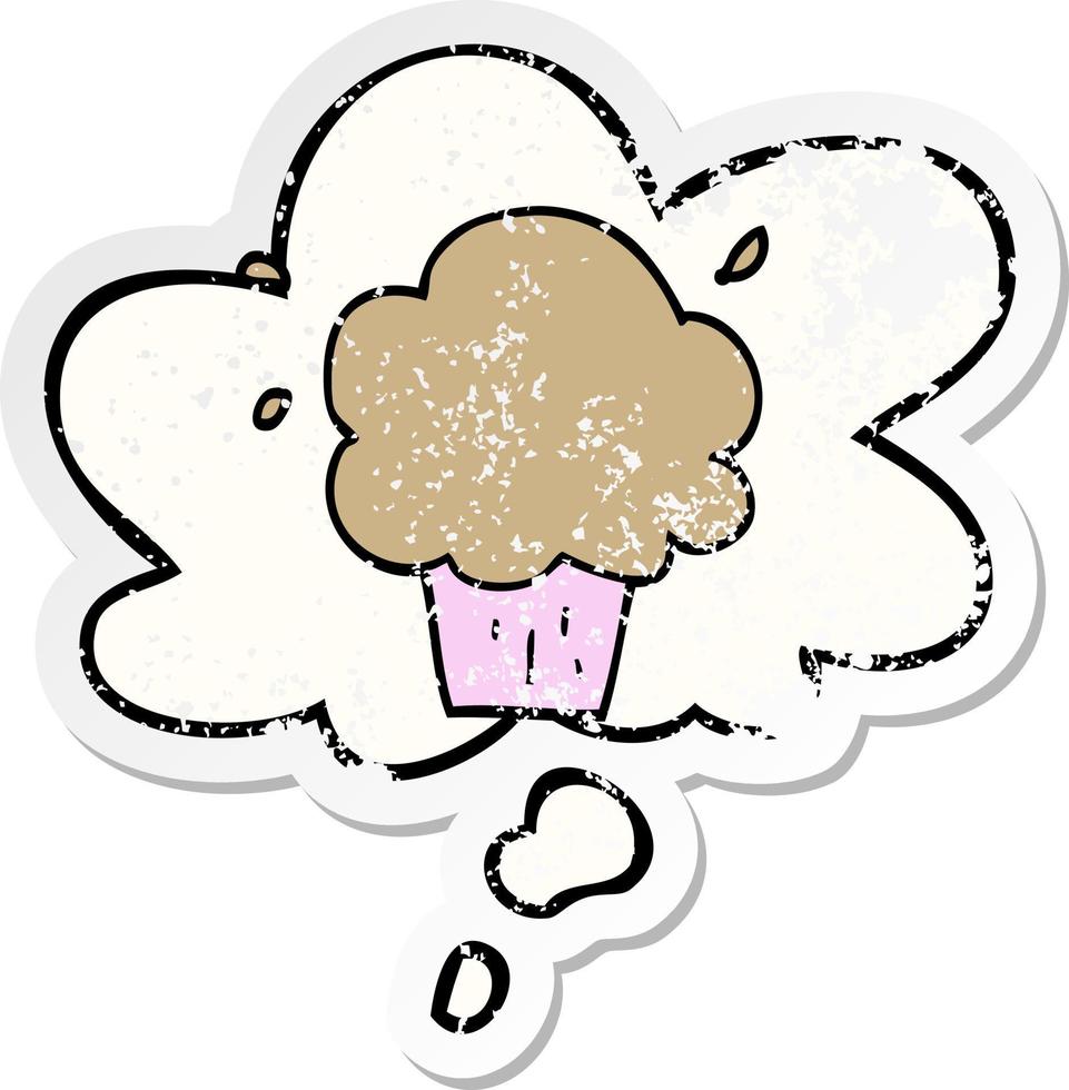 cartoon cupcake en gedachte bel als een versleten versleten sticker vector