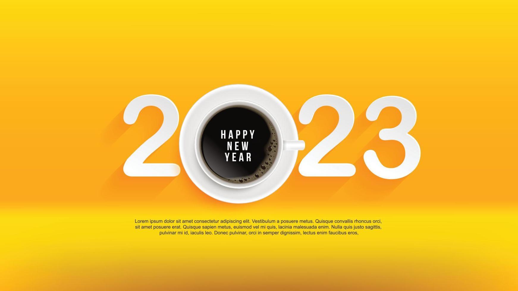 gelukkig nieuwjaar 2023 geniet van een goede tijd met je favoriete kopje koffie. op gele achtergrond. koffie poster advertentie flyers vector illustratie