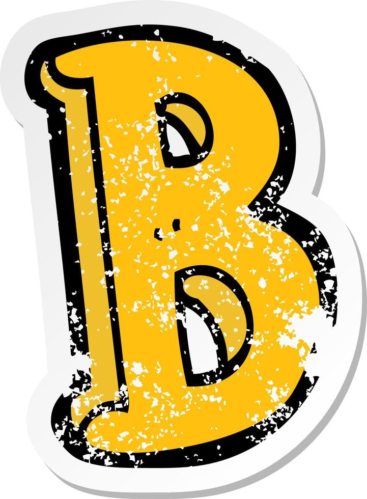retro noodlijdende sticker van een tekenfilm letter b vector