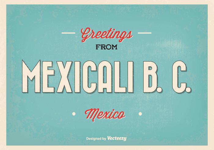 Mexicali Mexico Retro Groet Vector Illustratie