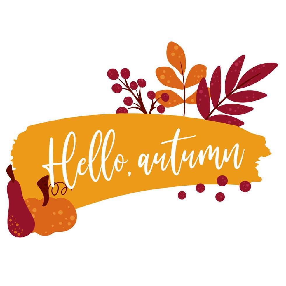 Hallo herfst belettering met pompoen gebladerte en bessen kaart vector