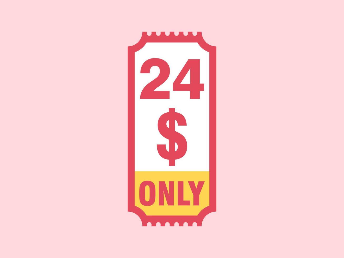 24 dollar enkel en alleen coupon teken of etiket of korting tegoedbon geld besparing label, met coupon vector illustratie zomer aanbod loopt af weekend vakantie