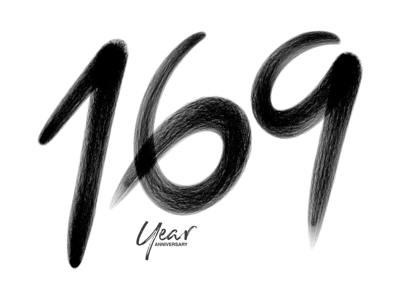 169 jaren verjaardag viering vector sjabloon, 169 aantal logo ontwerp, 169e verjaardag, zwart belettering getallen borstel tekening hand- getrokken schetsen, aantal logo ontwerp vector illustratie