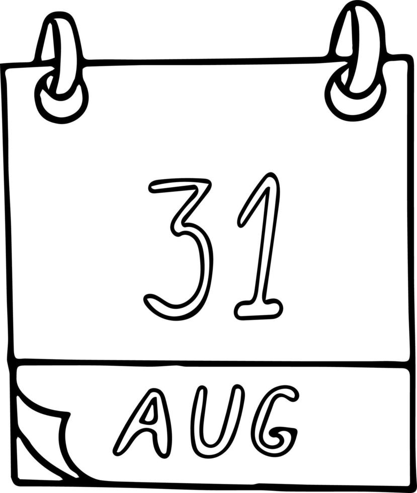 kalender hand- getrokken in tekening stijl. augustus 31. blog dag, datum. icoon, sticker element voor ontwerp. planning, bedrijf vakantie vector