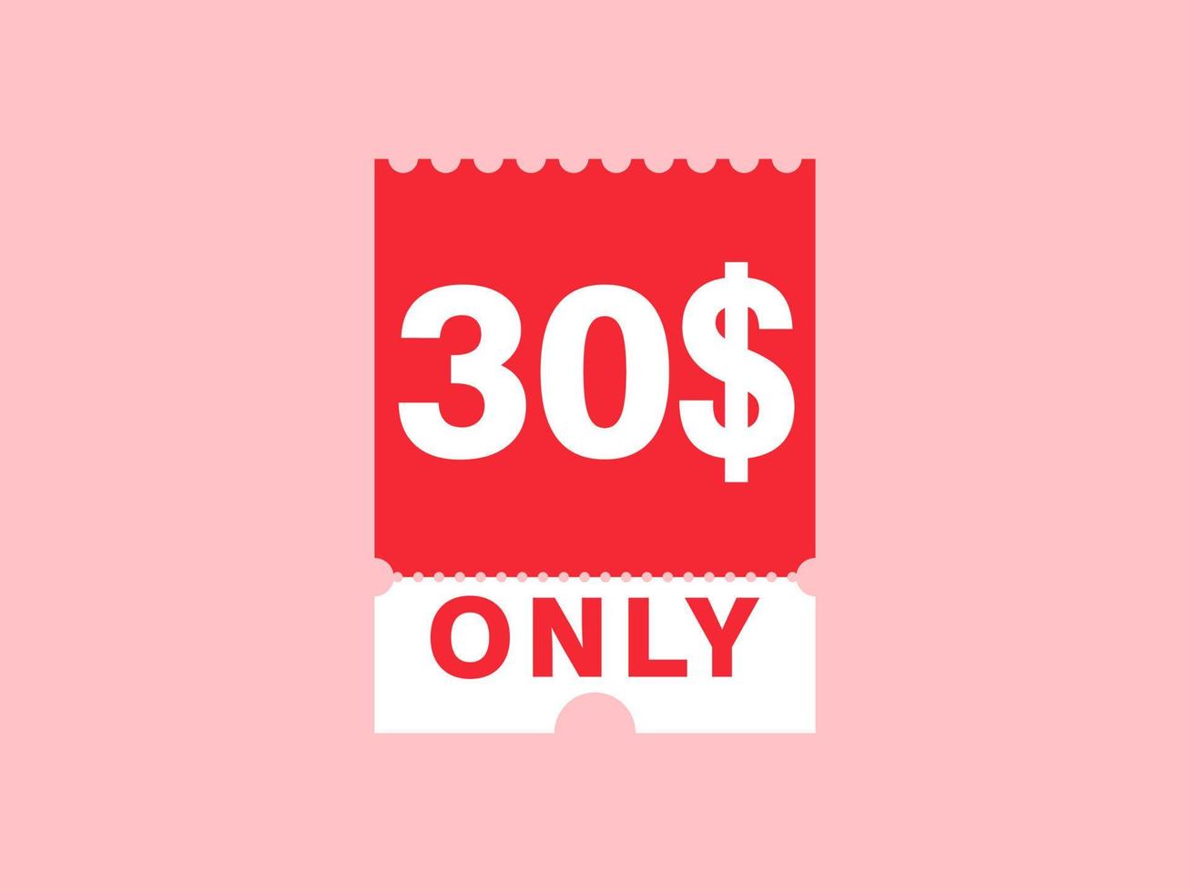 30 dollar enkel en alleen coupon teken of etiket of korting tegoedbon geld besparing label, met coupon vector illustratie zomer aanbod loopt af weekend vakantie