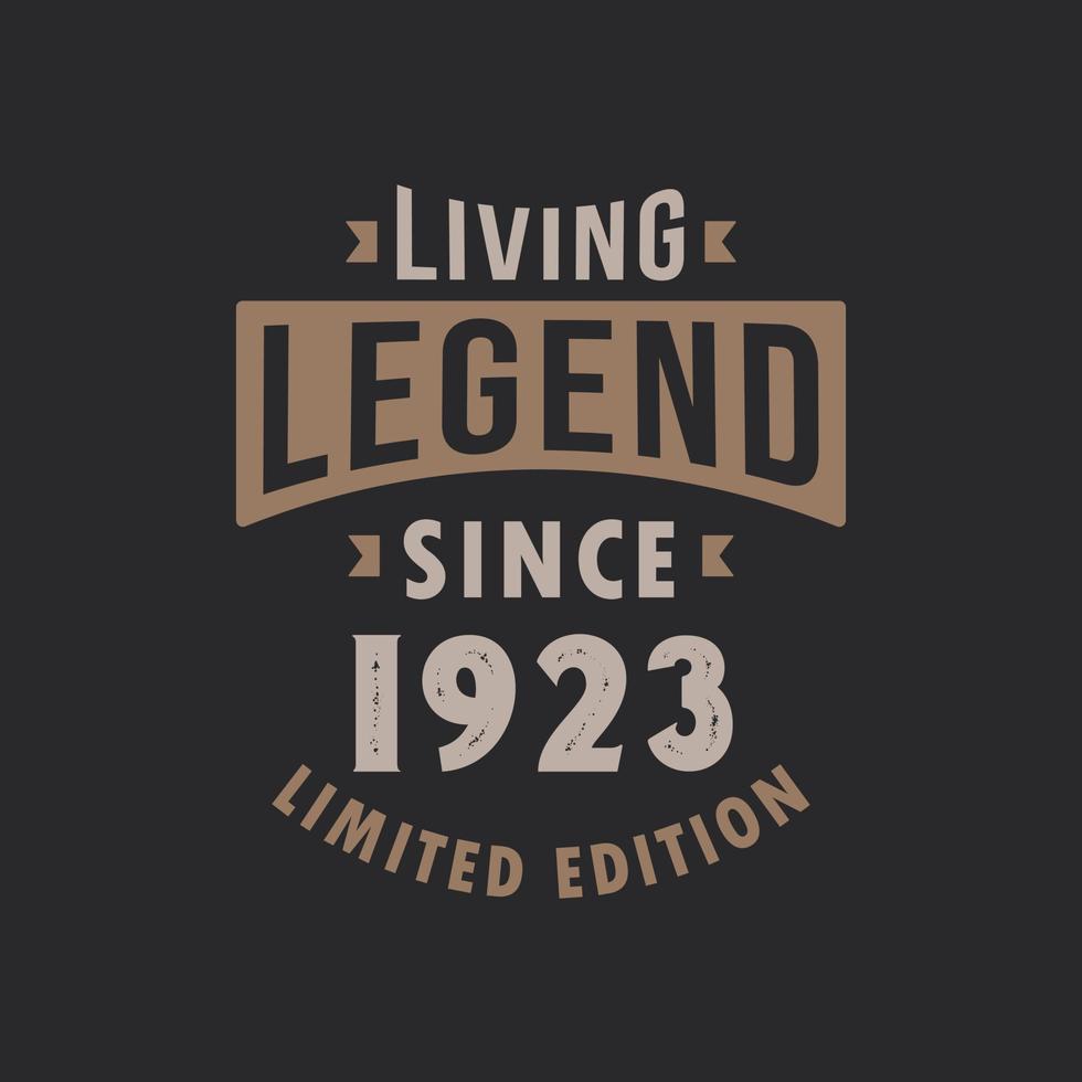 leven legende sinds 1923 beperkt editie. geboren in 1923 wijnoogst typografie ontwerp. vector