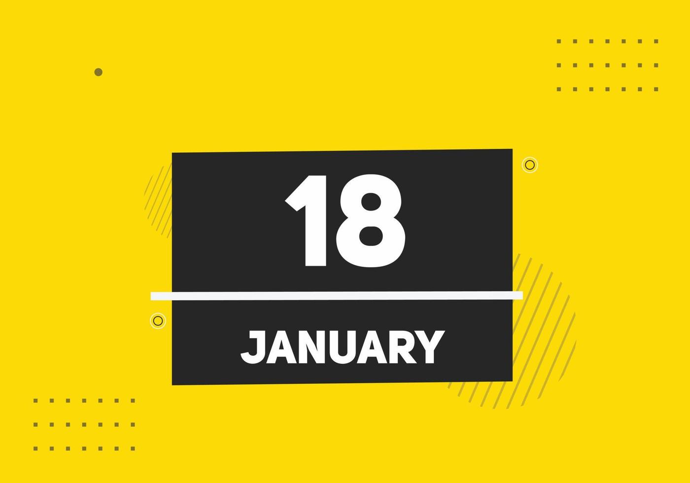 januari 18 kalender herinnering. 18e januari dagelijks kalender icoon sjabloon. kalender 18e januari icoon ontwerp sjabloon. vector illustratie