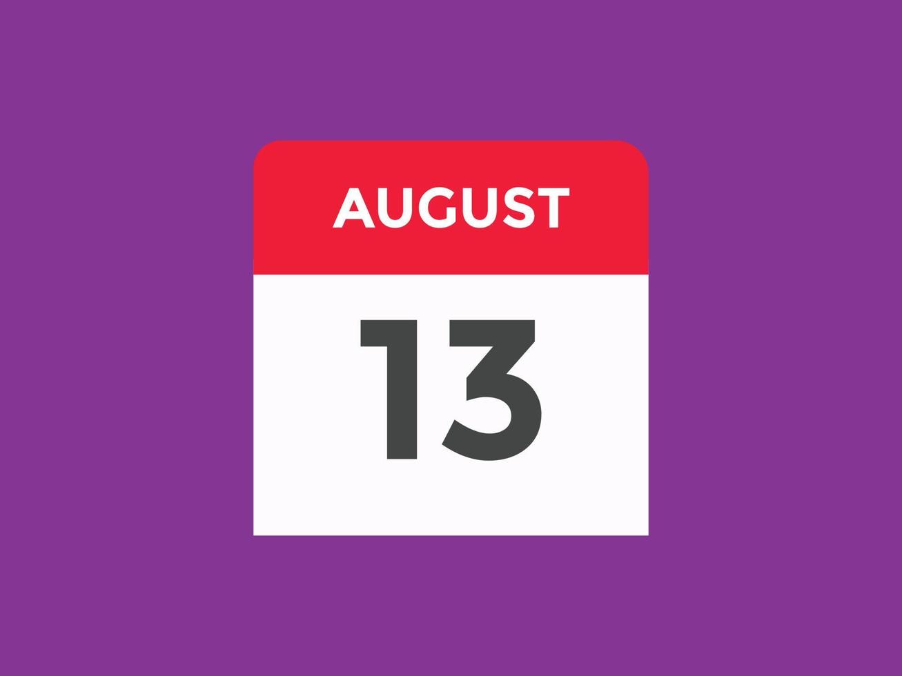 augustus 13 kalender herinnering. 13e augustus dagelijks kalender icoon sjabloon. kalender 13e augustus icoon ontwerp sjabloon. vector illustratie