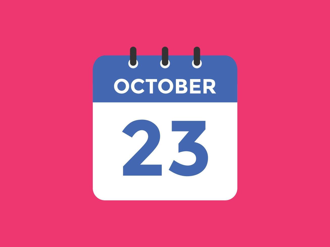 oktober 23 kalender herinnering. 23e oktober dagelijks kalender icoon sjabloon. kalender 23e oktober icoon ontwerp sjabloon. vector illustratie