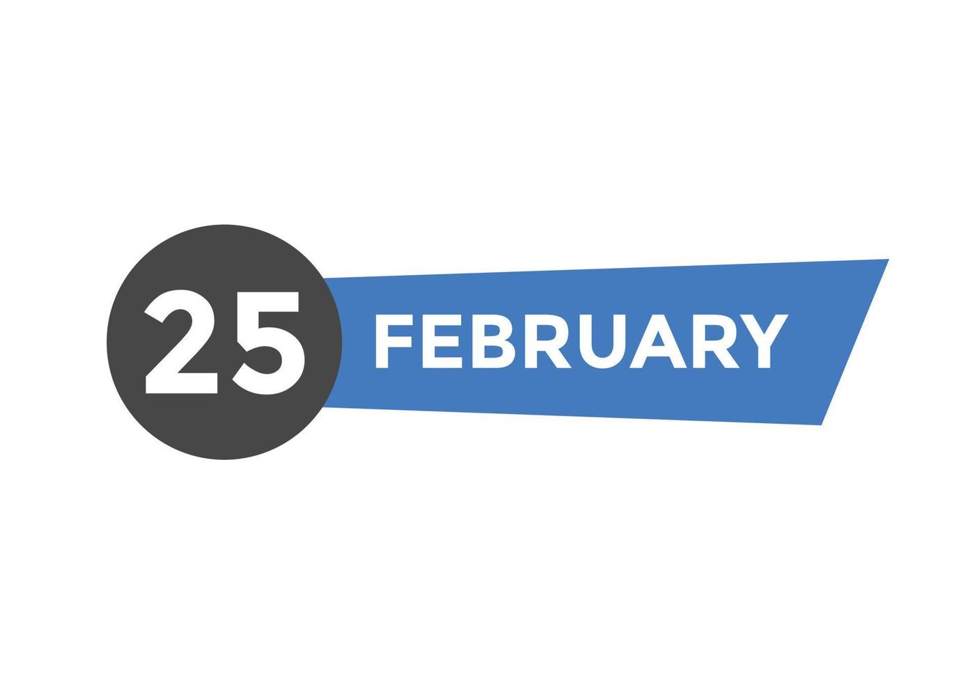 februari 25 kalender herinnering. 25e februari dagelijks kalender icoon sjabloon. kalender 25e februari icoon ontwerp sjabloon. vector illustratie