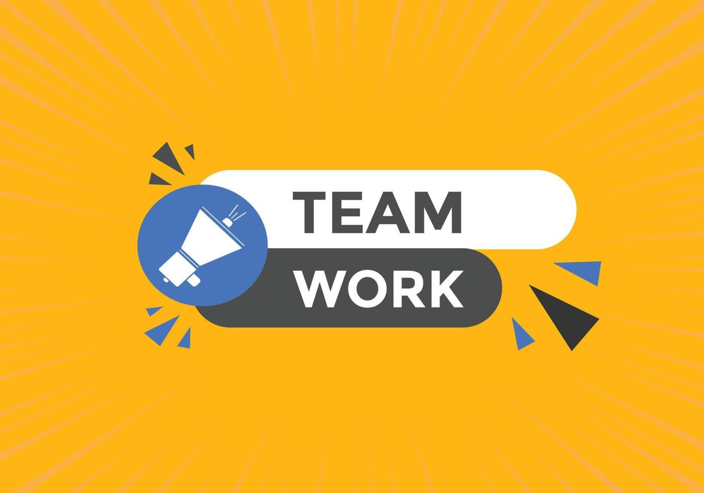 team werk tekst knop. toespraak bubbel. team werk kleurrijk web spandoek. vector illustratie