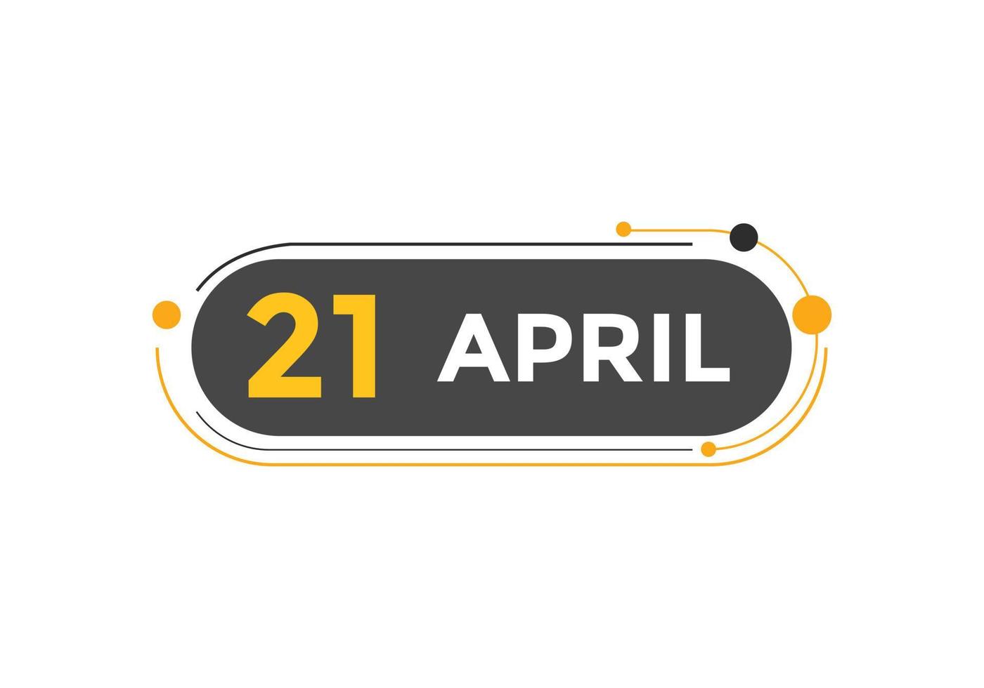 april 21 kalender herinnering. 21e april dagelijks kalender icoon sjabloon. kalender 21e april icoon ontwerp sjabloon. vector illustratie