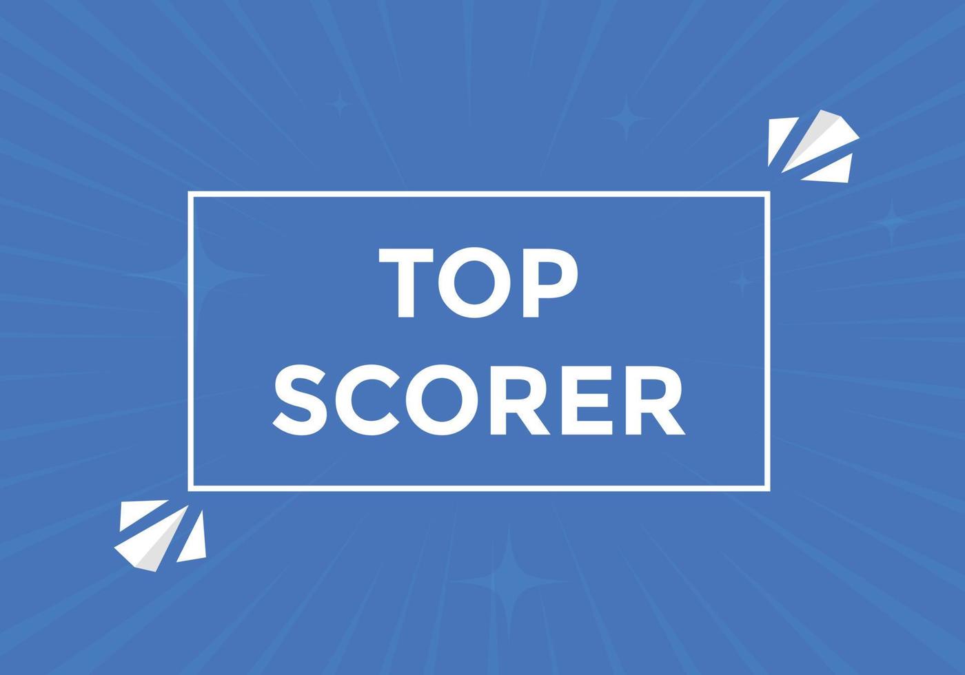 top scorer tekst knop. toespraak bubbel. top scorer kleurrijk web spandoek. vector illustratie