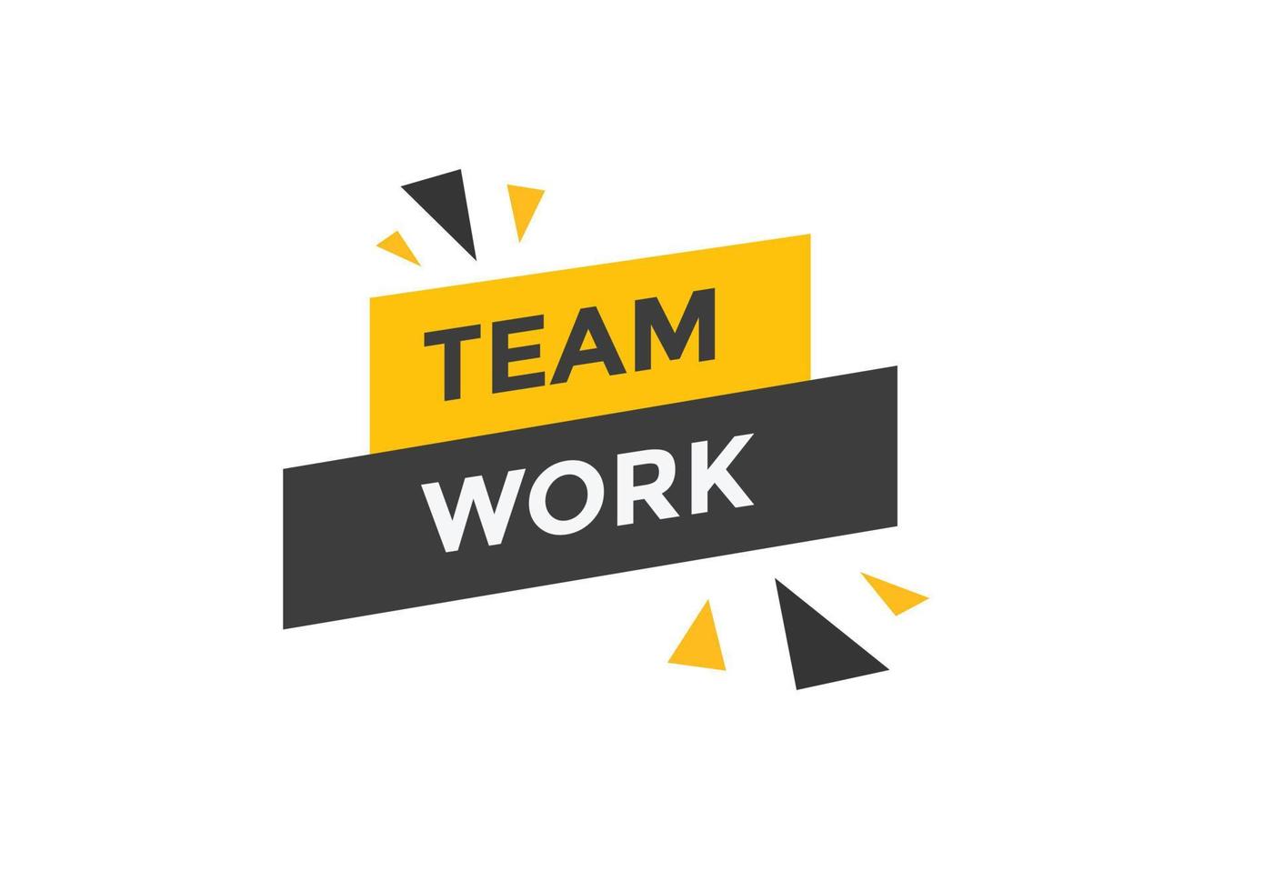 team werk tekst knop. toespraak bubbel. team werk kleurrijk web spandoek. vector illustratie