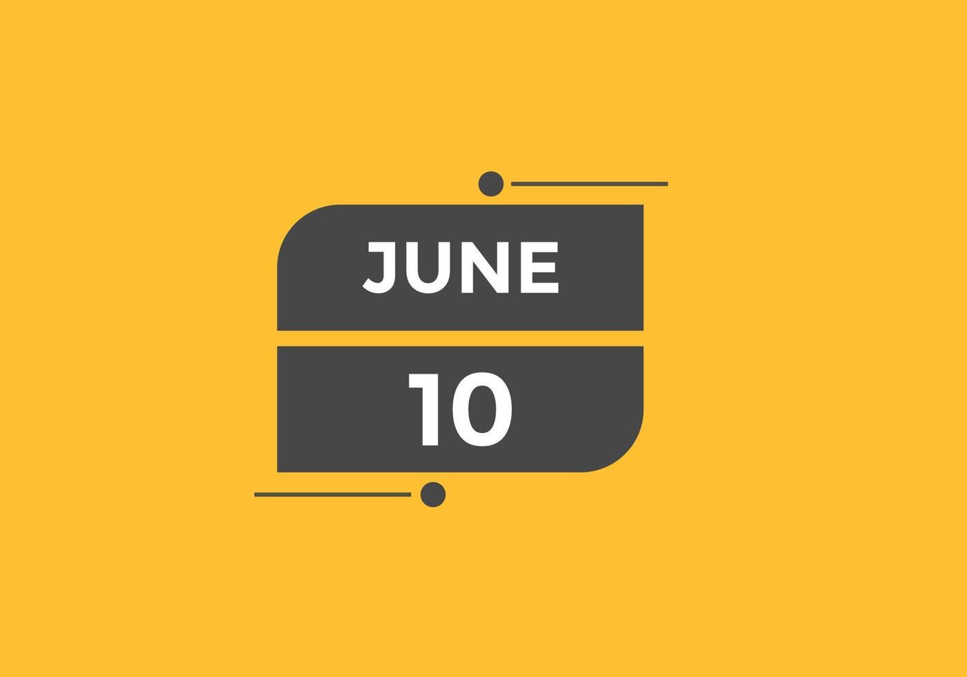 juni 10 kalender herinnering. 10e juni dagelijks kalender icoon sjabloon. kalender 10e juni icoon ontwerp sjabloon. vector illustratie