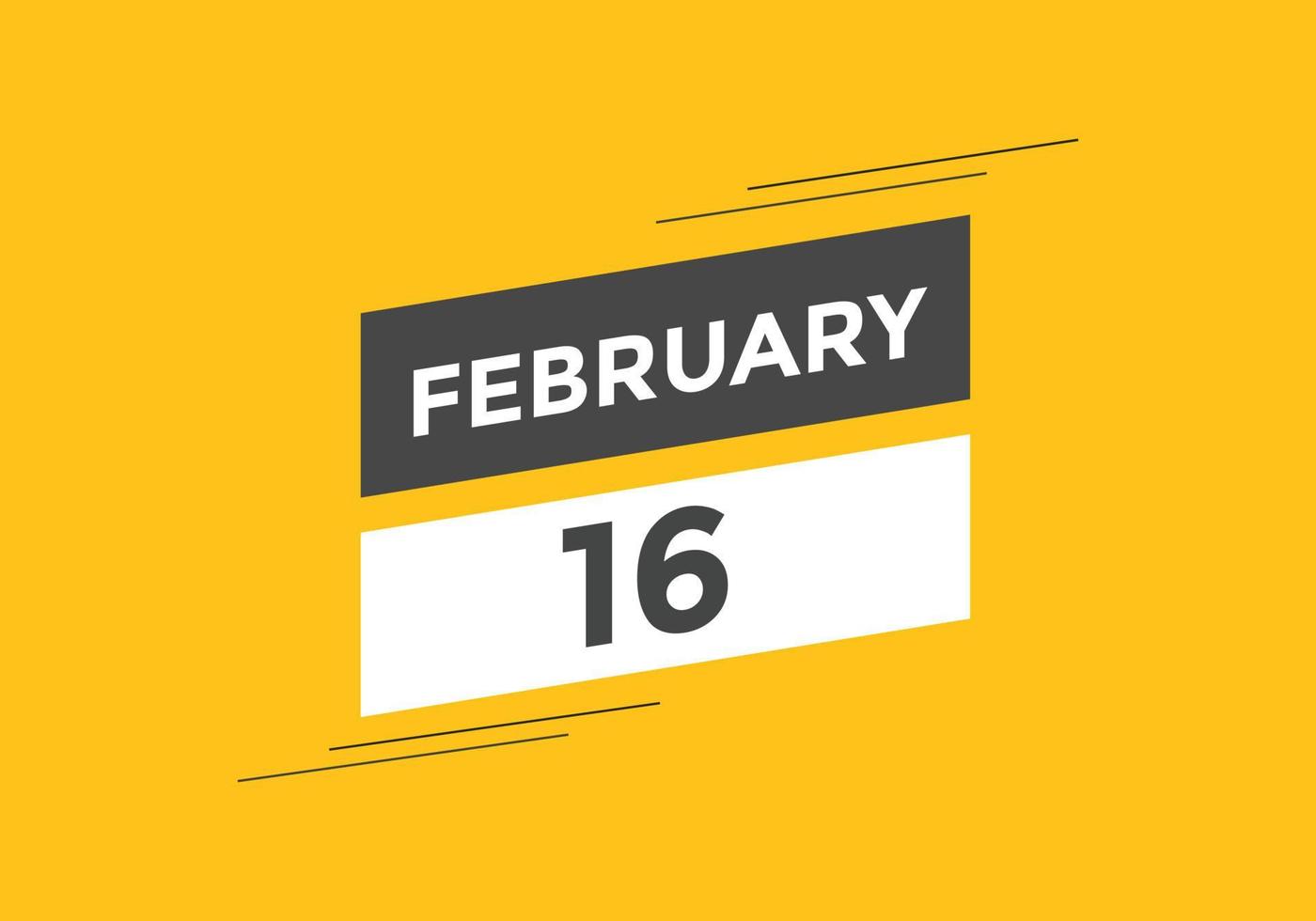 februari 16 kalender herinnering. 16e februari dagelijks kalender icoon sjabloon. kalender 16e februari icoon ontwerp sjabloon. vector illustratie