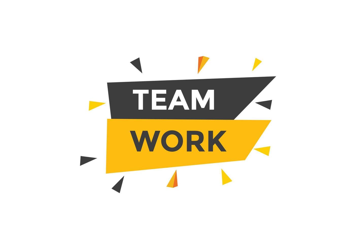 team werk tekst knop. toespraak bubbel. team werk kleurrijk web spandoek. vector illustratie