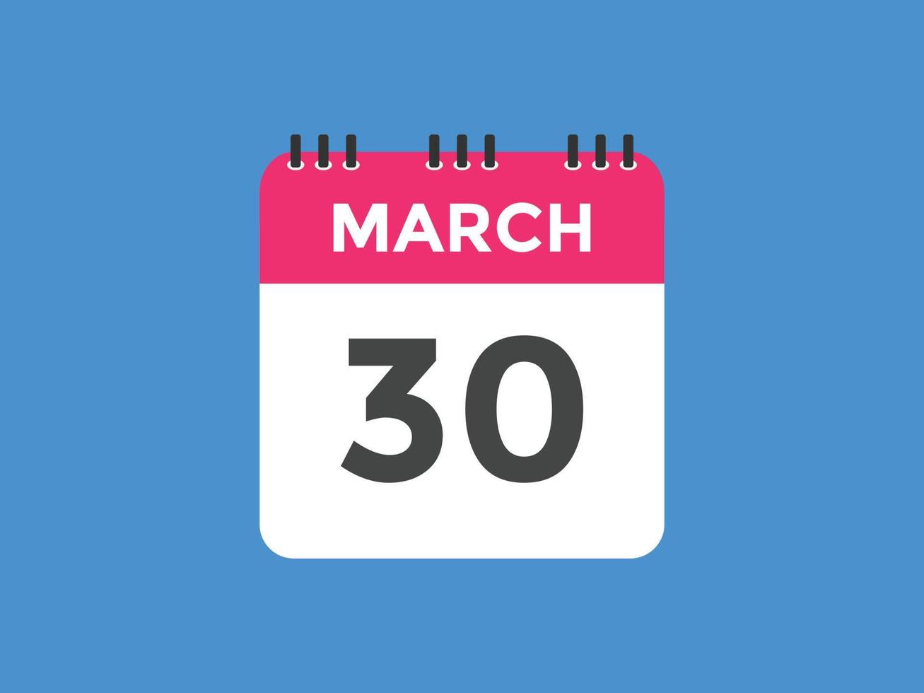 maart 30 kalender herinnering. 30e maart dagelijks kalender icoon sjabloon. kalender 30e maart icoon ontwerp sjabloon. vector illustratie