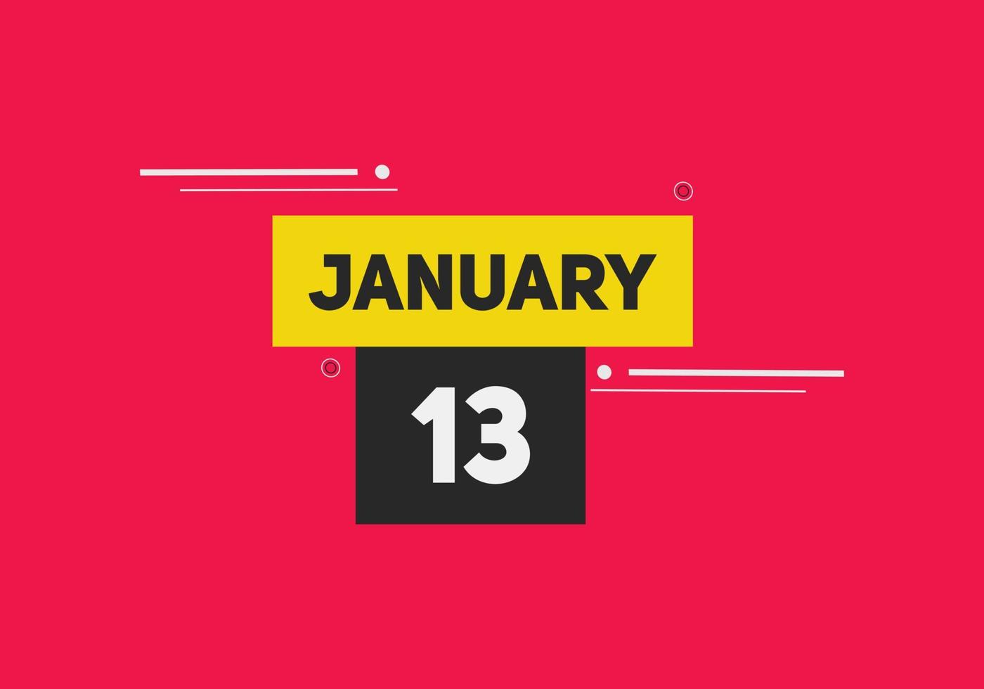 januari 13 kalender herinnering. 13e januari dagelijks kalender icoon sjabloon. kalender 13e januari icoon ontwerp sjabloon. vector illustratie