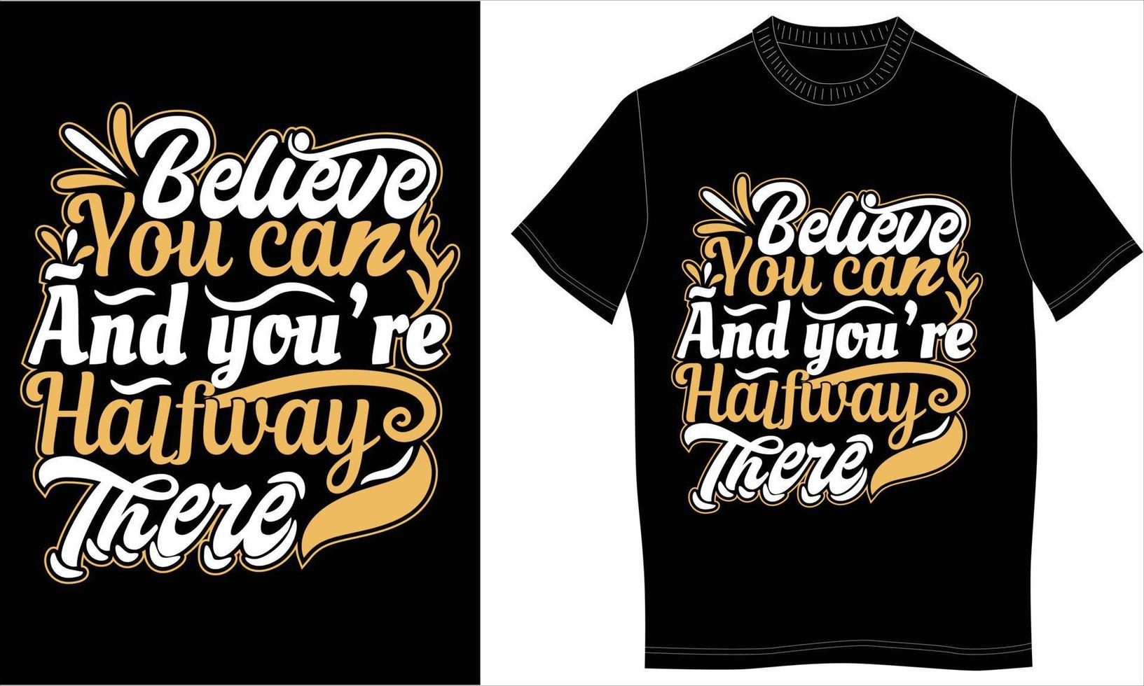 motivatie tshirt ontwerp vector