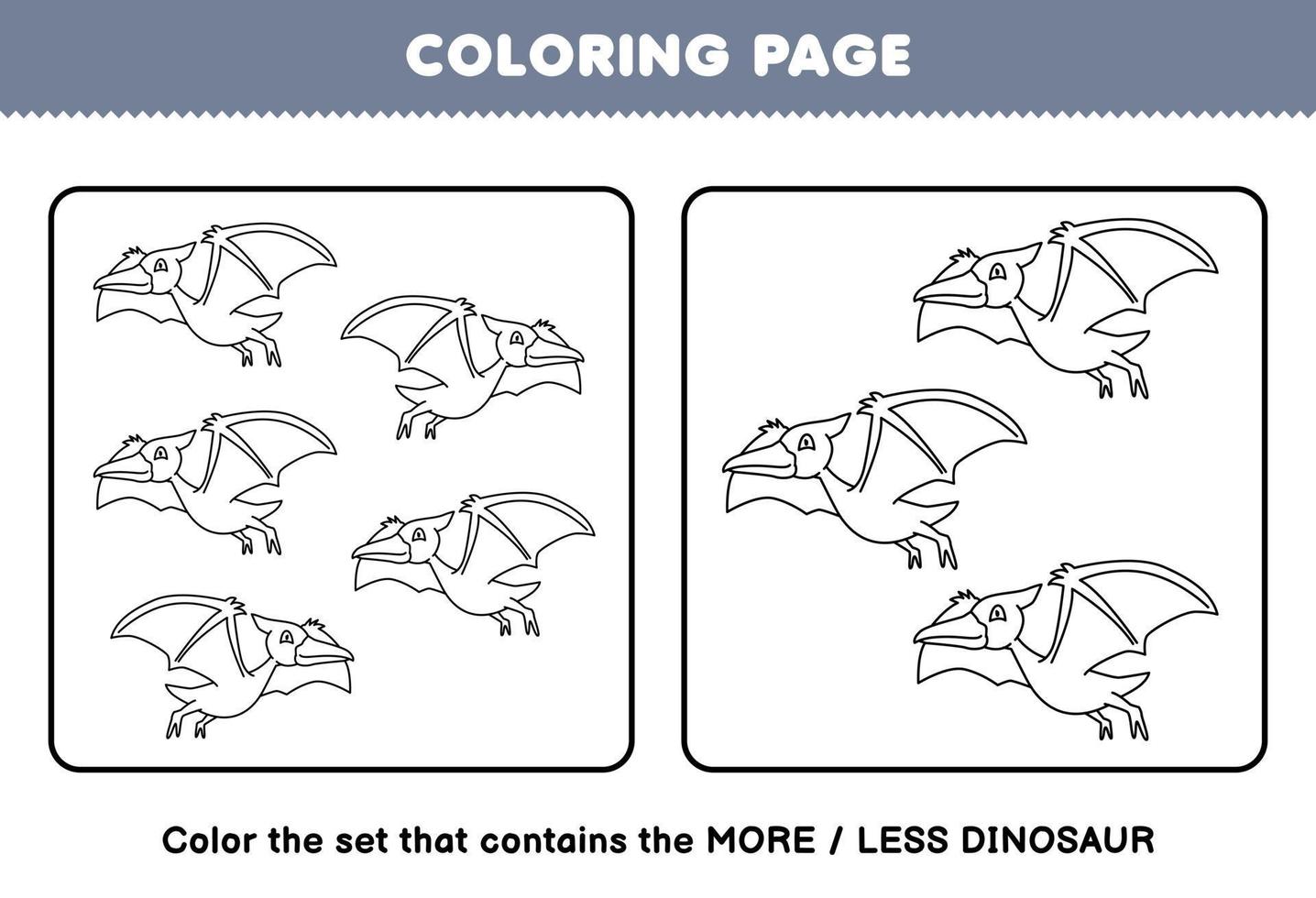 onderwijs spel voor kinderen kleur bladzijde meer of minder afbeelding van schattig tekenfilm prehistorisch dinosaurus pteranodon lijn kunst reeks afdrukbare werkblad vector