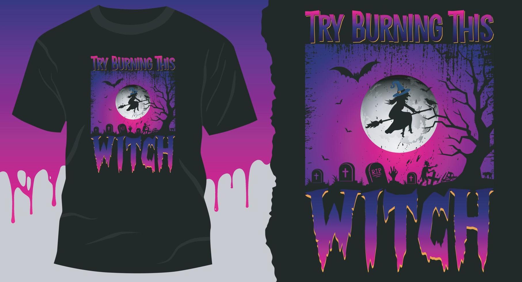proberen brandend deze heks, halloween t-shirt ontwerp vector voor oktober 31