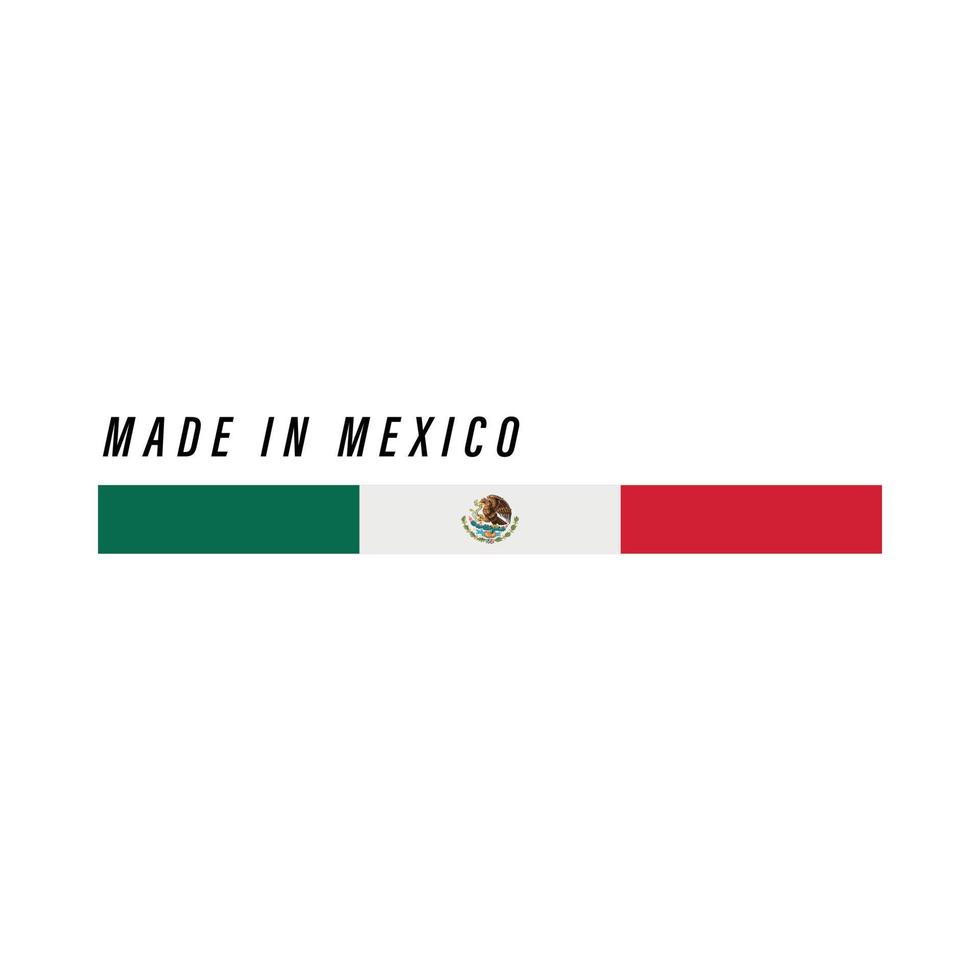 gemaakt in Mexico, insigne of etiket met vlag geïsoleerd vector