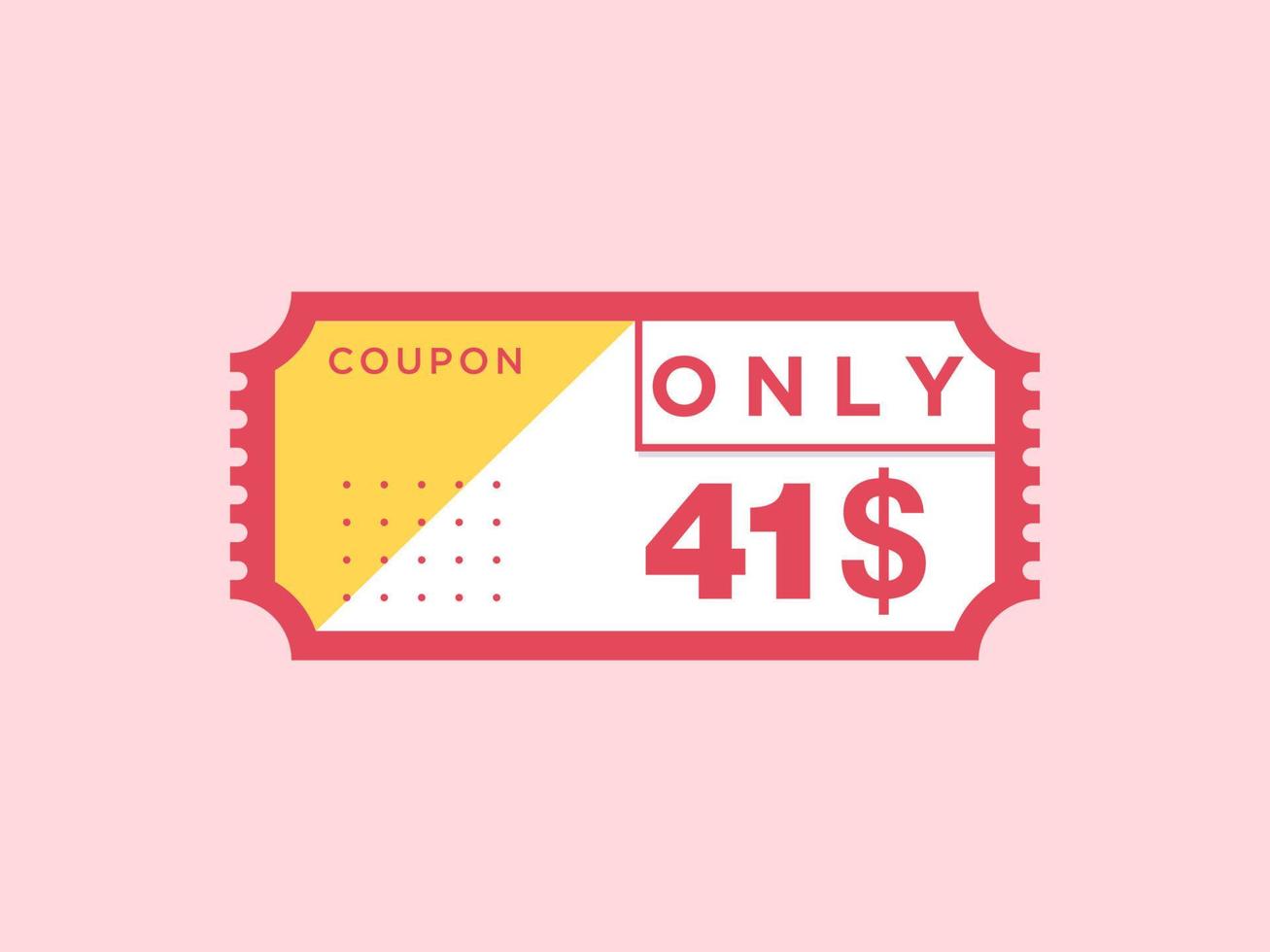 41 dollar enkel en alleen coupon teken of etiket of korting tegoedbon geld besparing label, met coupon vector illustratie zomer aanbod loopt af weekend vakantie