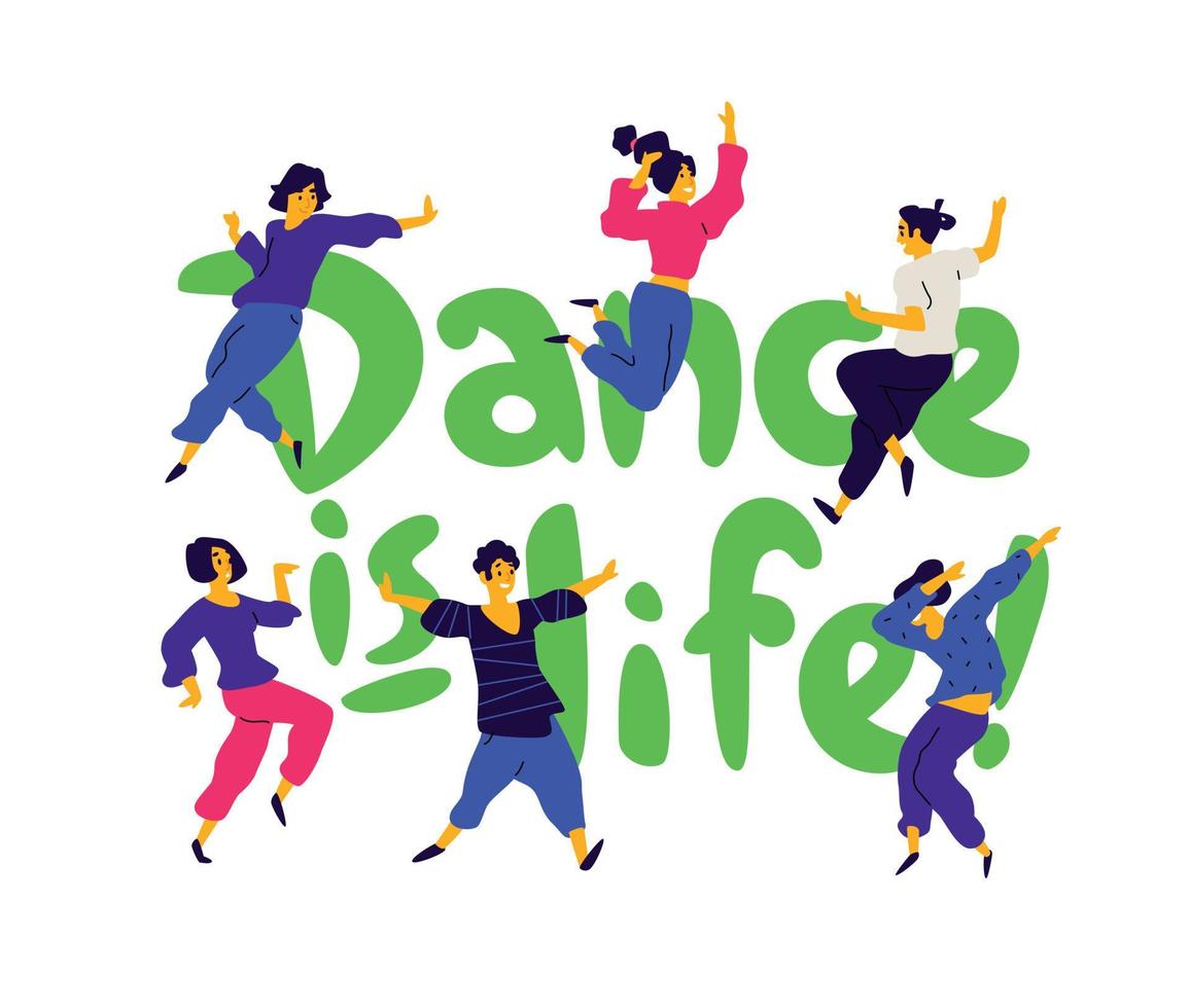 een groep dansende mensen rond de inscriptie dans is leven. vector. illustraties van mannen en vrouwen. vlakke stijl. een groep gelukkige tieners danst en heeft plezier. studio of dansschool. vector