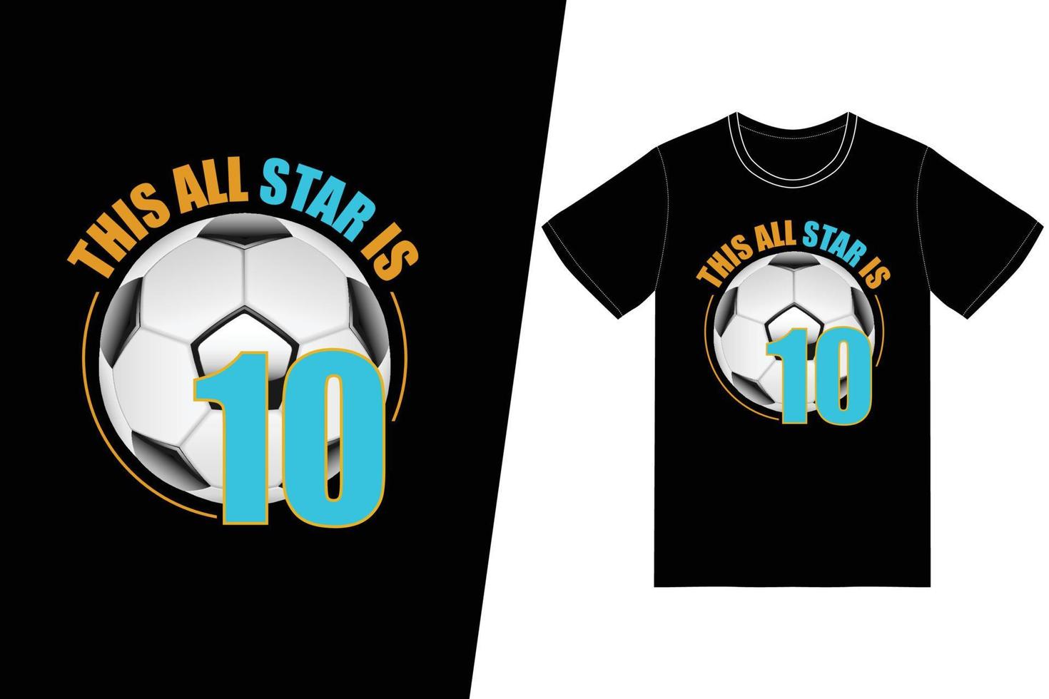 deze allemaal ster is 10 voetbal ontwerp. voetbal t-shirt ontwerp vector. voor t-shirt afdrukken en andere toepassingen. vector