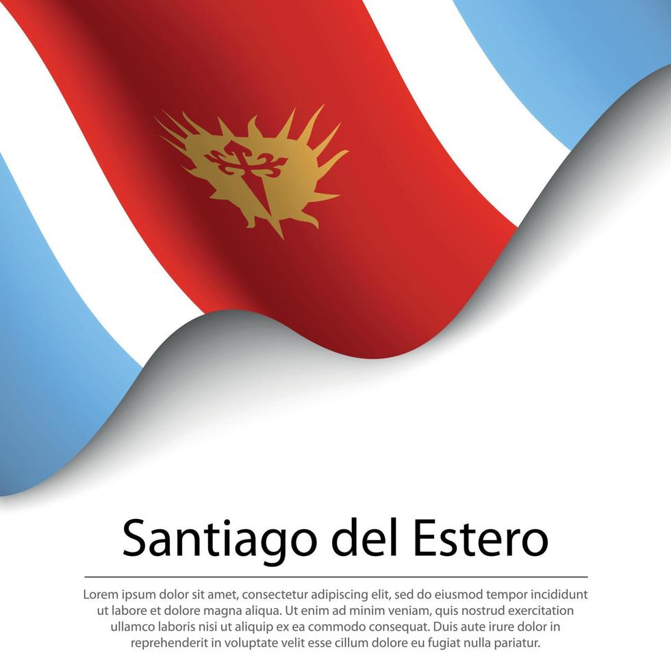 golvend vlag van Santiago del estero is een regio van Argentinië Aan w vector