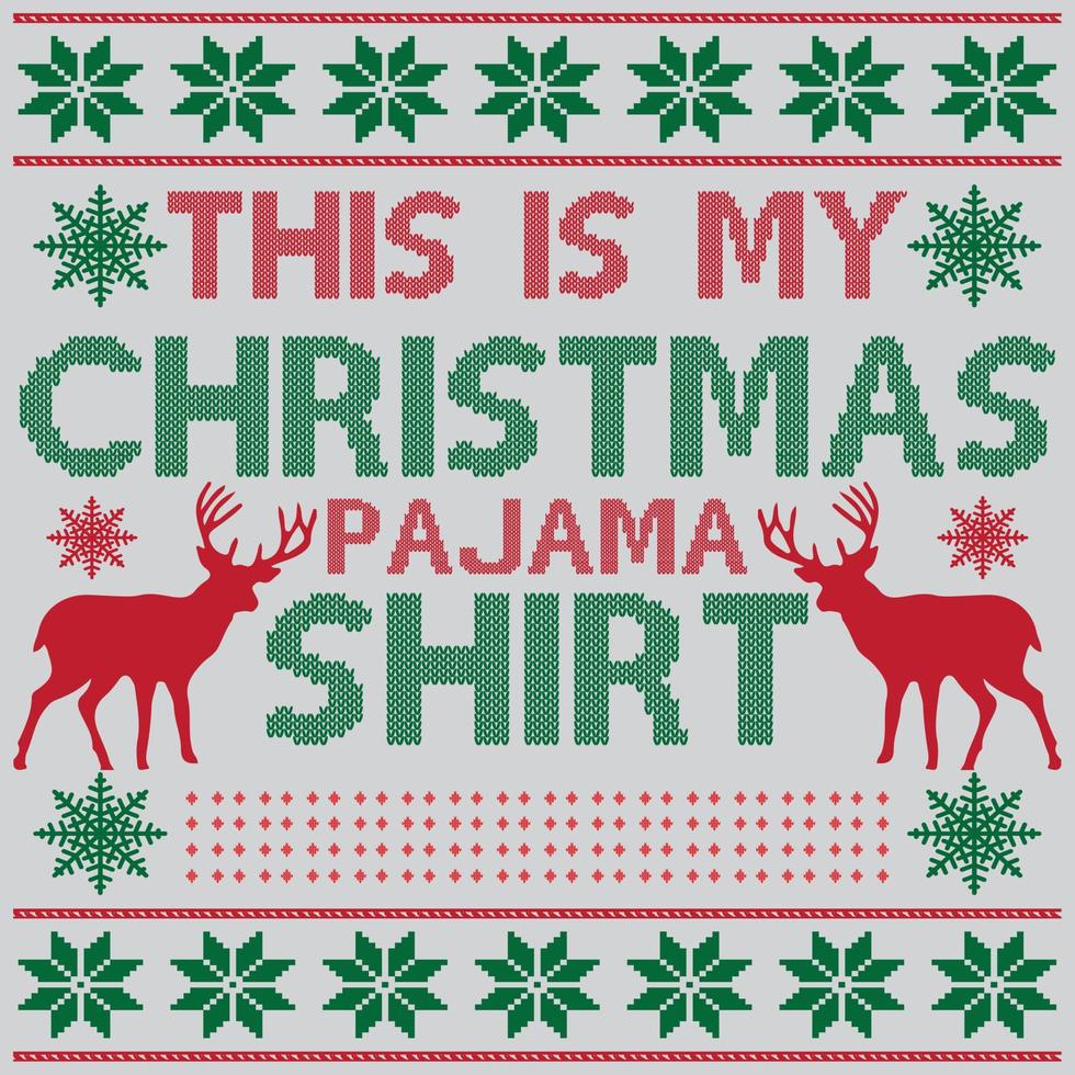 deze is mijn Kerstmis pyjama- shirt. vector