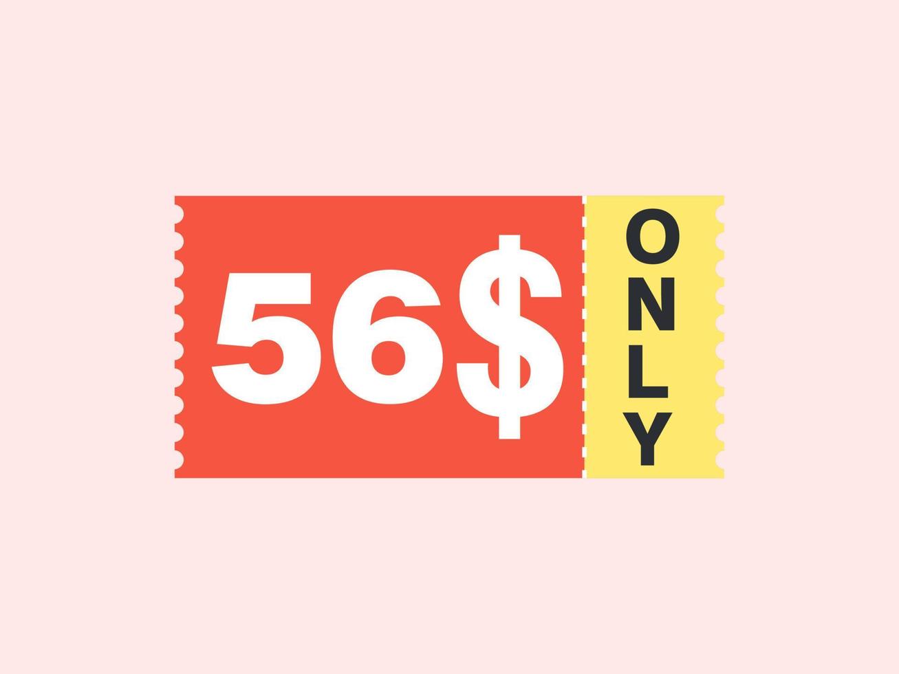 56 dollar enkel en alleen coupon teken of etiket of korting tegoedbon geld besparing label, met coupon vector illustratie zomer aanbod loopt af weekend vakantie