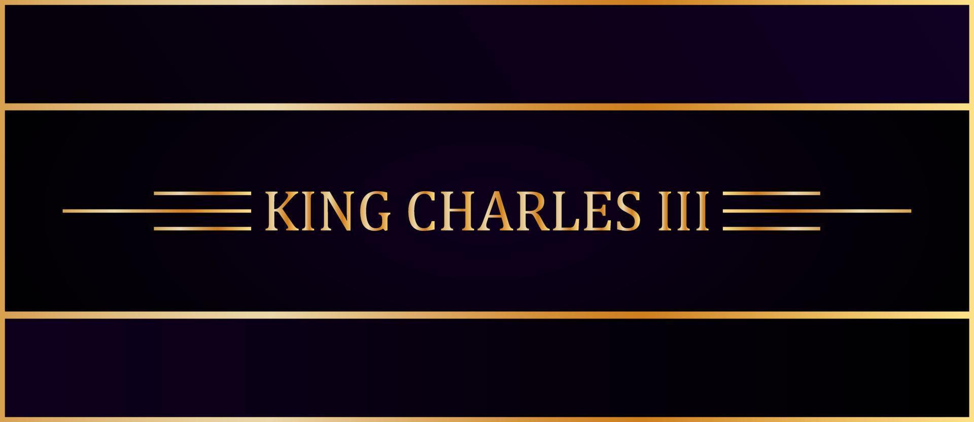 koning Charles iii. luxe ontwerp met zwart en gouden, vector