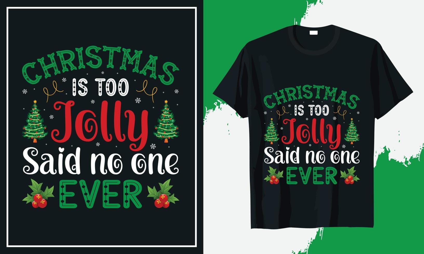 Kerstmis t-shirt ontwerp vector afdrukken